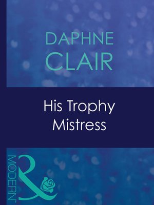 cover image of His Trophy Mistress